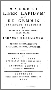 Marbodi Liber lapidum seu De gemmis varietate lectionis et perpetua annotatione illustratus a Iohanne Beckmanno